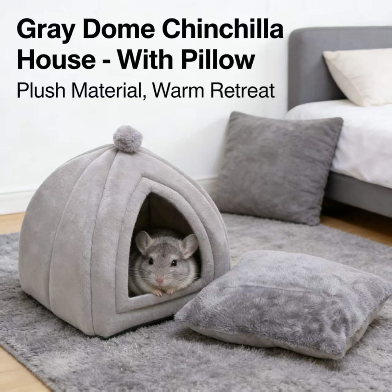Warm-Retreat Chinchilla House for Chinchillas - Gray Dome, Plush Material, Included Pillow